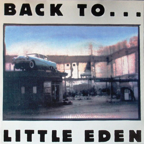 Little Eden Back To ... Little Eden (LP) 