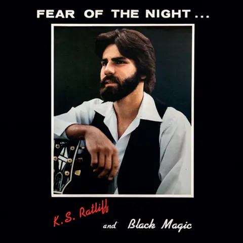 K.S. Ratliff and Black Magic Fear of the Night (LP) 