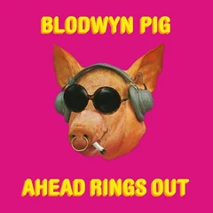 Blodwyn Pig Ahead Rings Out (LP)