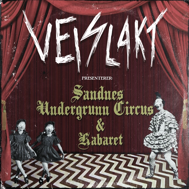 Veislakt Sandnes Undergrunn Circus... (LP) 