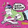 Sista Bossen Tio låtar om privilegierat lidande (7")