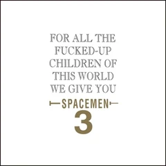 Spacemen 3 For All The Fucked-Up Children Of...(LP)
