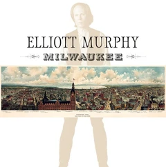 Elliott Murphy Milwaukee (LP)