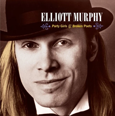 Elliott Murphy Party Girls & Broken Poets (LP) 