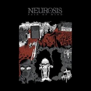 Neurosis Pain Of Mind (LP)