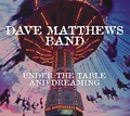 Dave Matthews Band Under the Table and Dreaming (2LP)