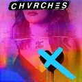 Chvrches Love Is Dead (LP)