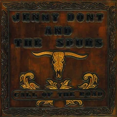 Jenny Don't &amp; The Spurs Call Of The Road (LP)