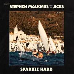 Stephen Malkmus &amp; The Jicks Sparkle Hard - LTD (LP)