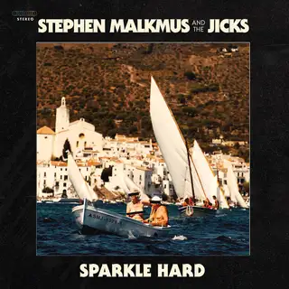Stephen Malkmus &amp; The Jicks Sparkle Hard - LTD (LP)