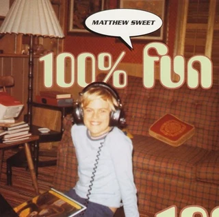 Matthew Sweet 100% Fun - Expanded Edition (2LP) 