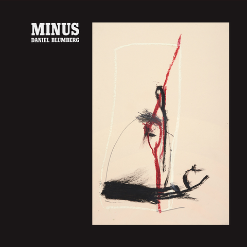 Daniel Blumberg Minus (LP) 