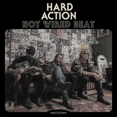 Hard Action Hot Wired Beat (LP)
