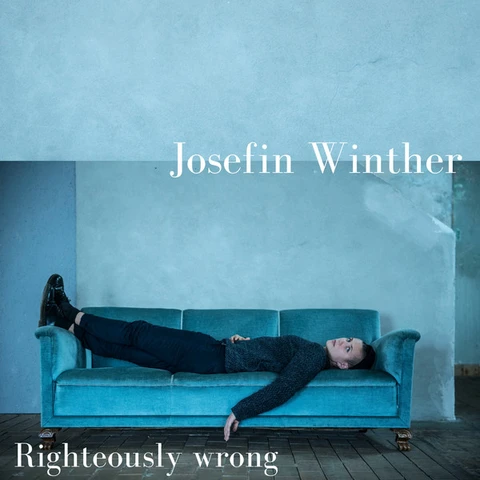 Josefin Winther Righteously Wrong (LP) 