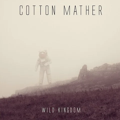 Cotton Mather Wild Kingdom (LP) 