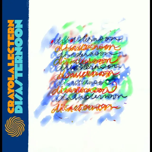 Crayola Lectern Disasternoon (LP) 