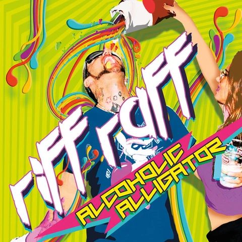 Riff Raff Alcoholic Alligator (LP) 