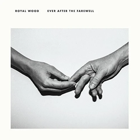Royal Wood Ever After The Farewell (LP) 