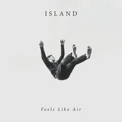 Island Feels Like Air (LP)