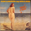 Kim Larsen &amp; Bellami Yummi Yummi (LP)