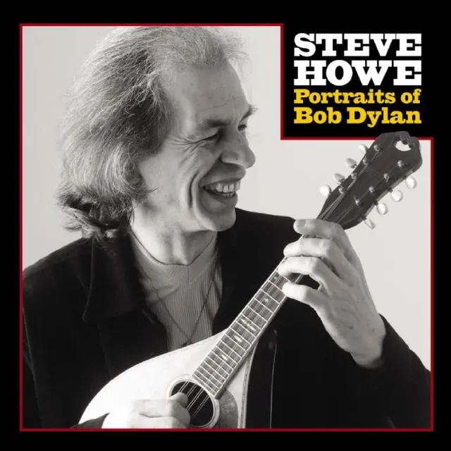 Steve Howe Portraits Of Bob Dylan (2LP) 