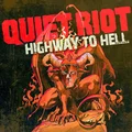 Quiet Riot Highway to Hell (LP)