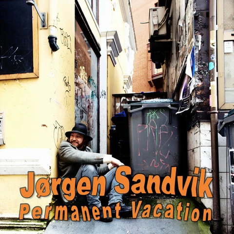 Jørgen Sandvik (Real Ones) Permanent Vacation  (LP) 