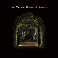 Don McLean Botanical Gardens (LP)