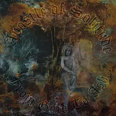 Apostle of Solitude From Gold To Ash (LP)