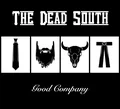 The Dead South Good Company (LP)