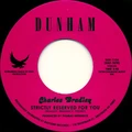 Charles Bradley Strictly Reserved For You (7'')