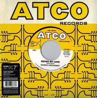 Donny Hathaway Never My Love (7'')
