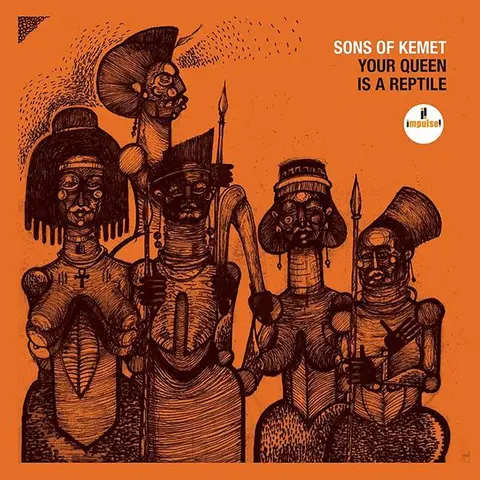 Sons of Kemet Your Queen Is A Reptile (2LP) 