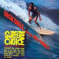 Dick Dale &amp; His Del-Tones Surfers' Choice (LP)