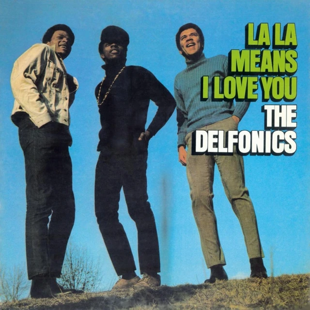 The Delfonics La La Means I Love You (LP) 