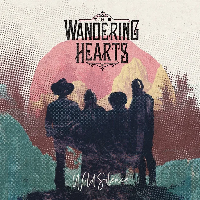 Wandering Hearts Wild Silence (LP) 