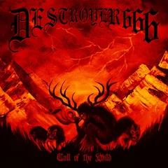 Deströyer 666 Call Of The Wild (12")