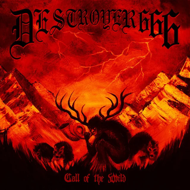 Deströyer 666 Call Of The Wild (12") 