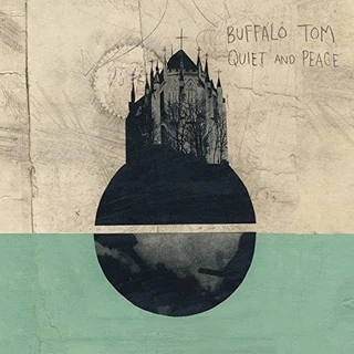 Buffalo Tom Quiet &amp; Peace (LP)