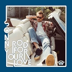 Sonny Smith Rod For Your Love (LP)