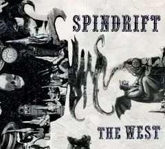 Spindrift The West (LP)