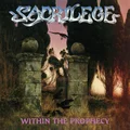 Sacrilege Within The Prophecy (LP)
