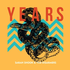 Sarah Shook &amp; The Disarmers Years (LP)
