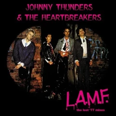 Johnny Thunders &amp; The Heartbreakers L.A.M.F. - Lost '77 Mixes (LP)