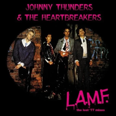 Johnny Thunders & The Heartbreakers L.A.M.F. - Lost '77 Mixes (LP) 