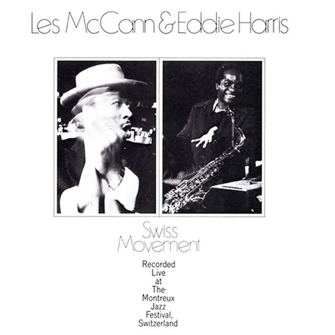 Les McCann & Eddie Harris Swiss Movement (LP) 