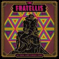 Fratellis In Your Own Sweet Time (LP)