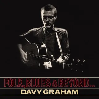 Davy Graham Folk, Blues &amp; Beyond (LP)