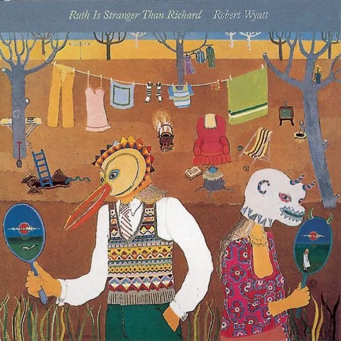 Robert Wyatt Ruth is Stranger Than Richard (LP) 