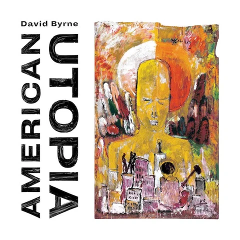 David Byrne American Utopia (LP) 